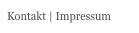 Kontakt | Impressum